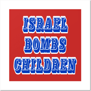 Israel Bombs Children - Israel Bombs Babies - Double-sided Posters and Art